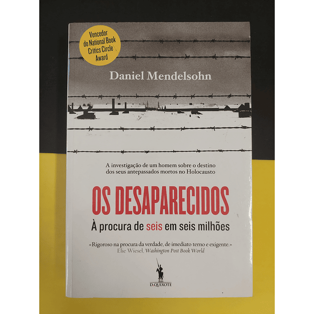 Daniel Mendelsohn - Os Desaparecidos 