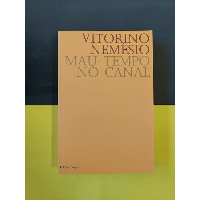 Vitorino Nemésio - Mau tempo no canal