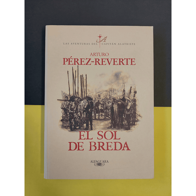 Pérez-Reverte - El Sol Breda, Livro III