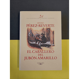 Pérez-Reverte - El Caballero Del Jubón Amarillo, Livro V