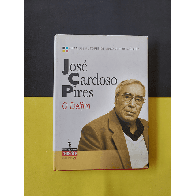 José Cardoso Pires - O Delfim