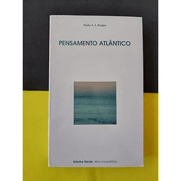 Paulo Borges - Pensamento Atlântico