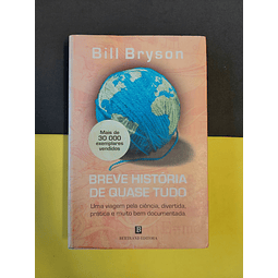 Bill Bryson - Breve História de Quase Tudo