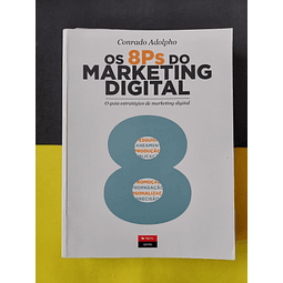 Conrado Adolpho - Os 8Ps do Marketing Digital
