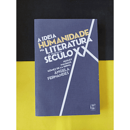 Ângela Fernandes - A Ideia de Humanidade na Literatura do Início do século XX