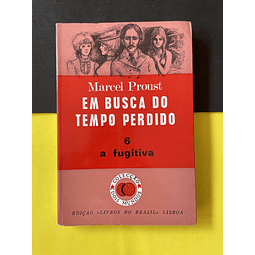 Marcel Proust - Em Busca do Tempo Perdido, Vol. 6