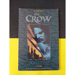 James O'Barr, John Wagner, Alex Maleev, Kyle Hotz - The Crow. Dead Time