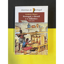 Portugal, o Brasil e o Atlântico 1570-1670, Vol II