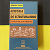 François Dosse - História do Estruturalismo, Volumes I e II