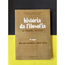 Calvo Martinez - História da Filosofia. Dos Pré-Socráticos à Filosofia Contemporânea