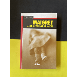 Georges Simenon - Maigret & os mistérios de Natal 