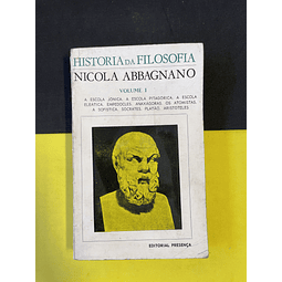 Nicola Abbagnano - História da Filosofia I