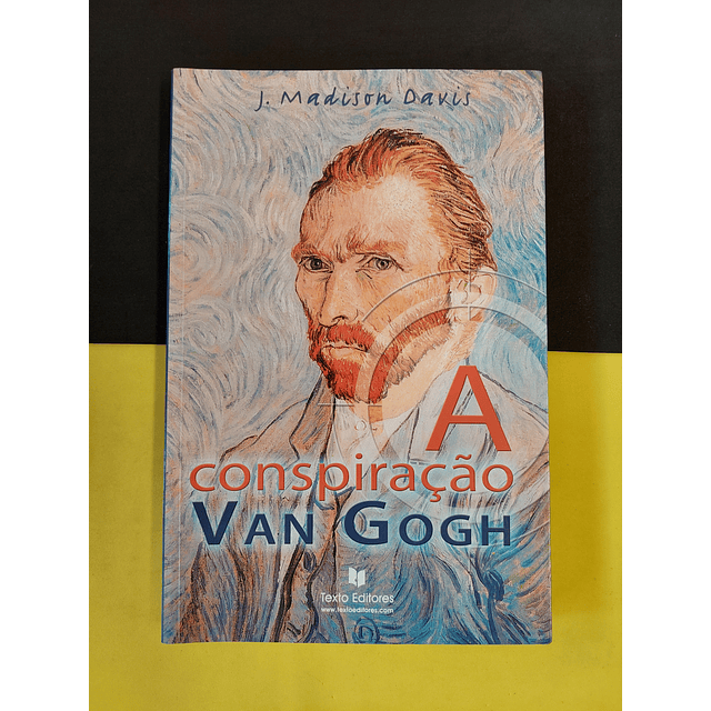 J. Madison Davis - A Conspiração Van Gogh