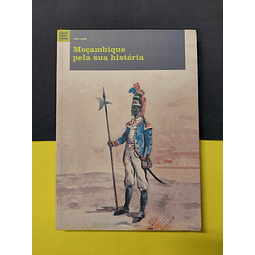 José Capela - Moçambique pela sua história 