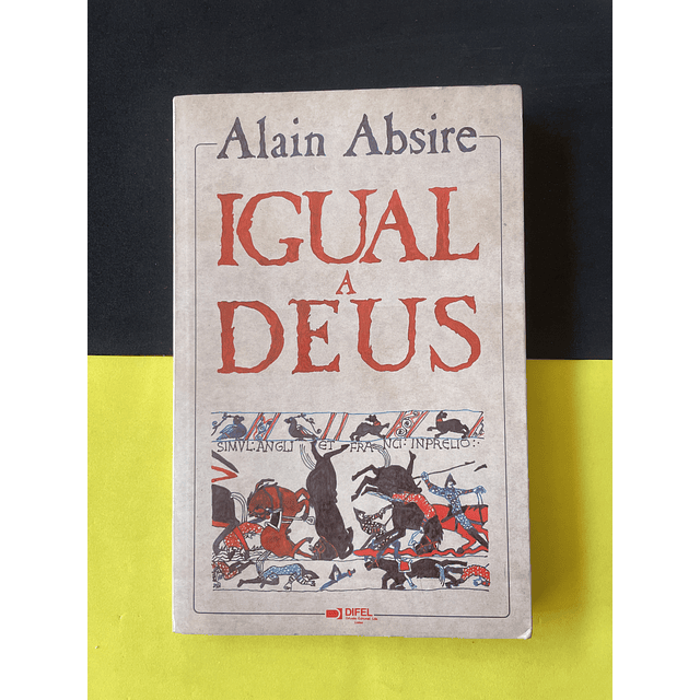 Alain Absire - Igual a Deus