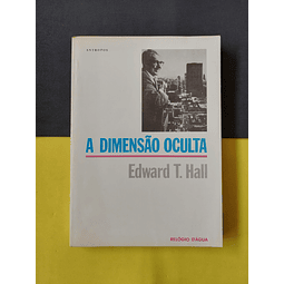 Edward T. Hall - A Dimensão Oculta