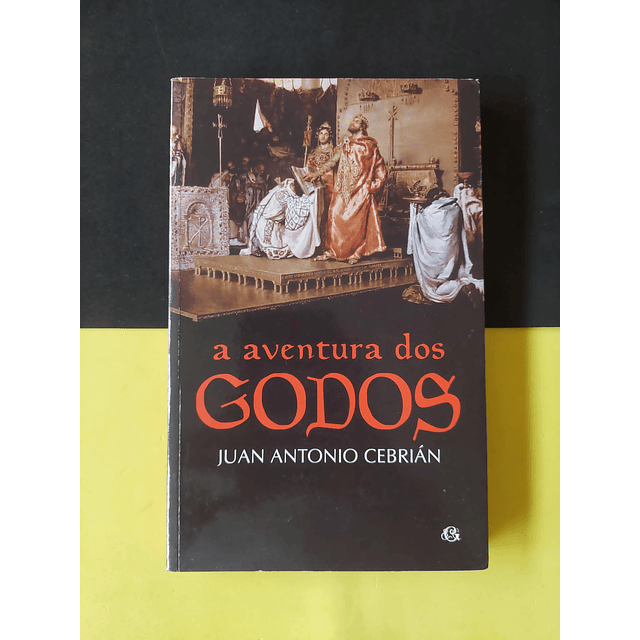 Juan Antonio Cebrián - Aventura dos Godos