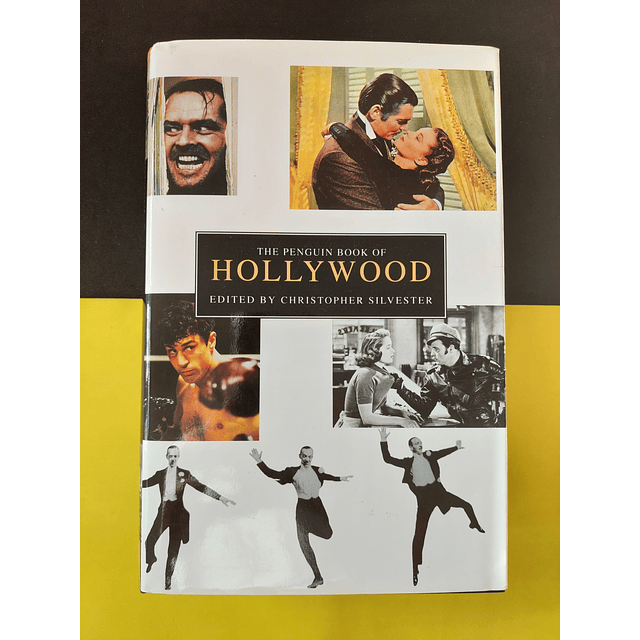 Christopher Silvester - The Penguin book of Hollywood