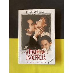Edith Wharton - A Idade da Inocência 