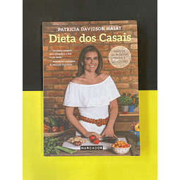 Patricia Davidson Haiat - Dieta dos casais 