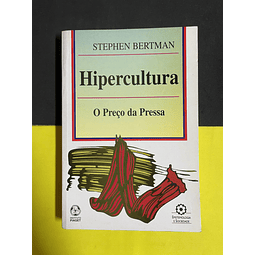 Stephen Bertman - Hipercultura  