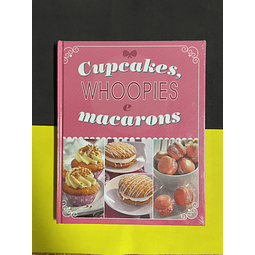 Cupcakes, Whoopies e Macarons