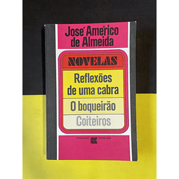 José Américo de Almeida - Novelas, reflexões de uma Cabra, o Boqueirão, Coiteiros