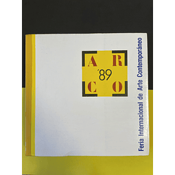 Arco Madrid 89 - Feria internacional de Arte Contemporáneo