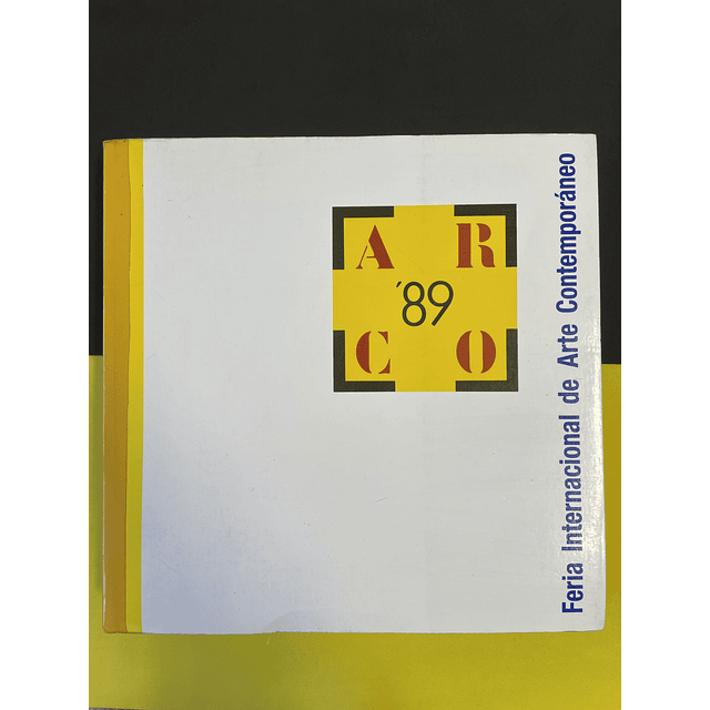Arco Madrid 89 - Feria internacional de Arte Contemporáneo