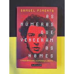 Samuel Pimenta - Os Números que venceram os nomes