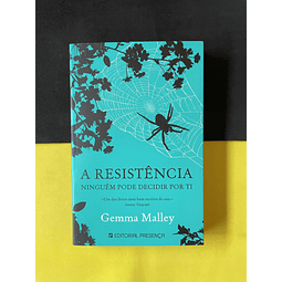Gemma Malley - A Resistência 