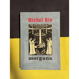 Michel Rio - Morgana 
