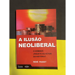 René Passet - A ilusão neoliberal 