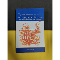 Cristiana Sofia Monteiro dos Santos Pires - O modo fantástico e a jangada de pedra de José Saramago 