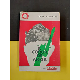 Josué Montello - A coroa de areia 