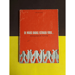 Luísa Dacosta - De mãos dadas, estranha fora... 