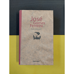 José Gomes Ferreira - Poeta militante I 