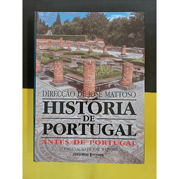 José Mattoso - História de Portugal antes de Portugal, vol 1