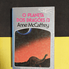 Anne Mccaffrey - O planeta dos dragões vol 1, 2, 3