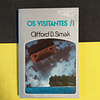 Clifford D. Simak - Os visitantes vol 1, 2 