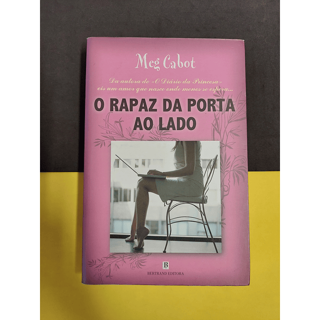 Meg Cabot - O Rapaz da porta ao lado