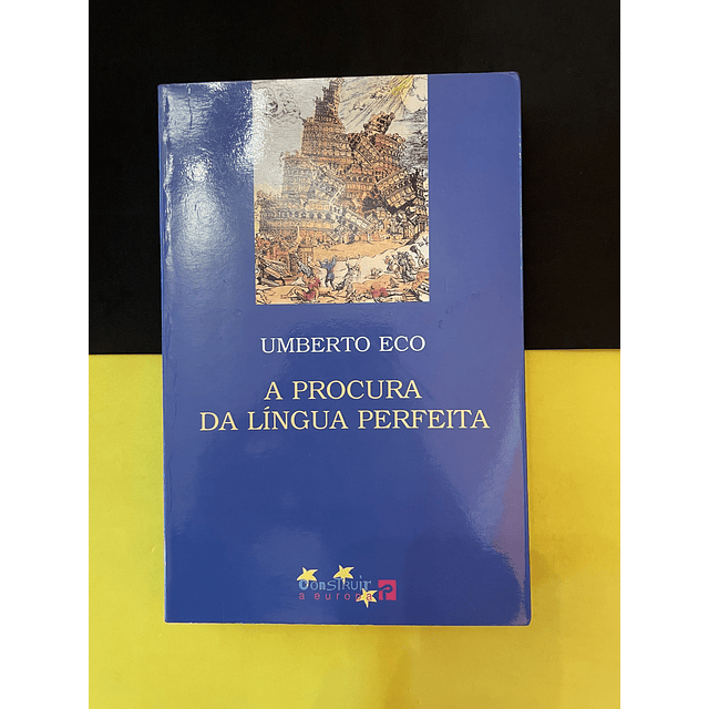 Umberto Eco - A Procura da Língua Perfeita