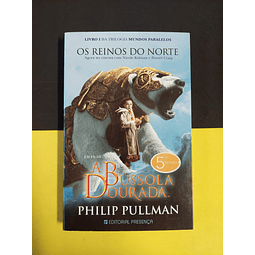 Philip Pullman - Os Reinos do Norte