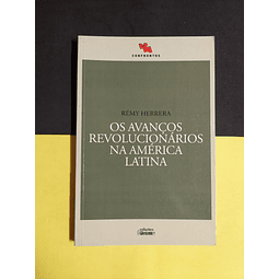 Rémy Herrera - Os avanços revolucionários na América latina 