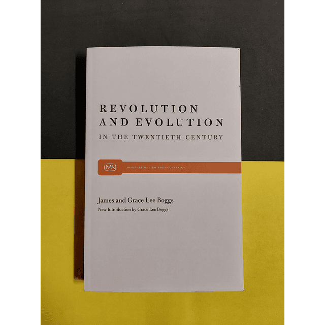 Grace Lee Boggs - Revolution and evolution 