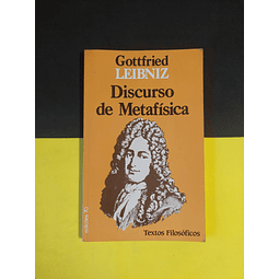 Gottfried Leibniz - Discurso de metafísica 