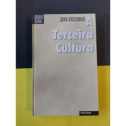 John Brockman - A terceira cultura 