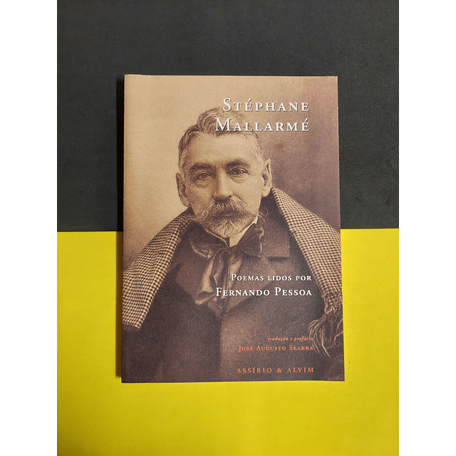 Stéphane Mallarmé - Poemas lidos por Fernando Pessoa