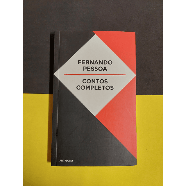 Fernando Pessoa - Contos completos 