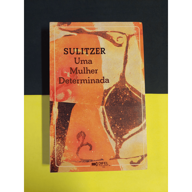 Sulitzer - Uma mulher determinada